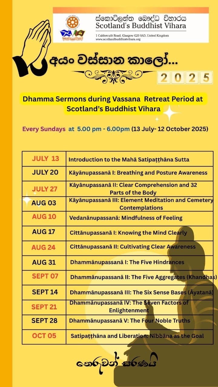 Dhamma Sermons during Vassana Retreat